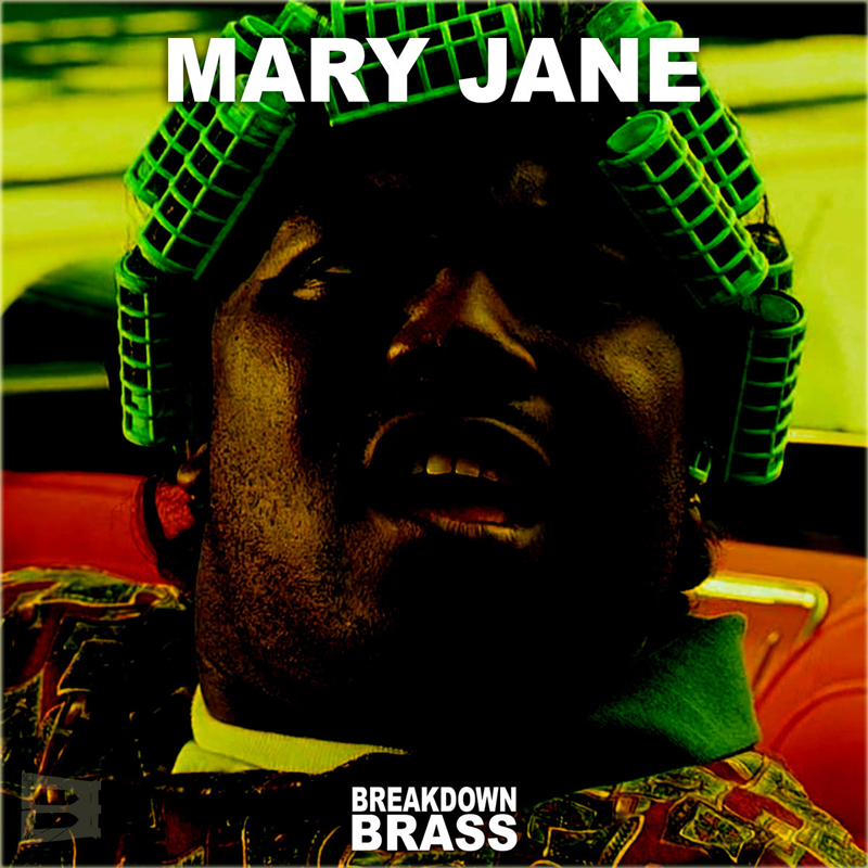 Breakdown Brass - "Mary Jane"
