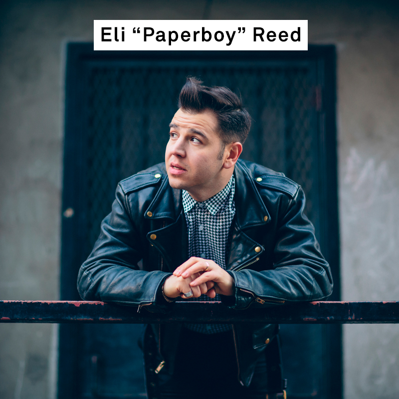 Eli "Paperboy" Reed